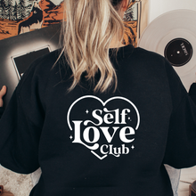 Load image into Gallery viewer, Self Love Club Sweatshirt
